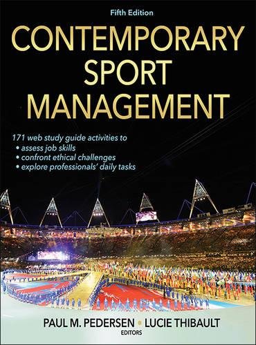 Contemporary Sport Management [with Web Study Guide] Ã¢â‚¬â€œ 5th Edition